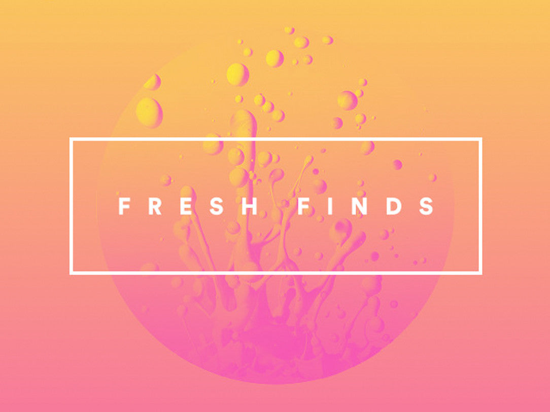 Fresh Finds Playlists